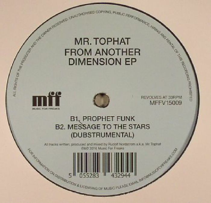 Mr. Tophat – From Another Dimension EP (12", Music For Freaks, 2016) Back Cover