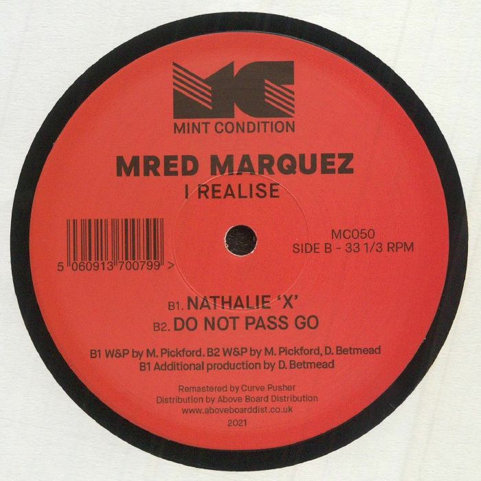 Mred Marquez – I Realise (12", Mint Condition, 2021) Back Cover