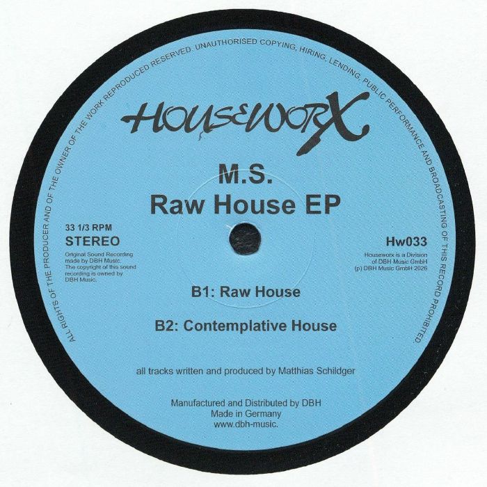 Ms – Raw House EP (12", Houseworx, 2026) Back Cover