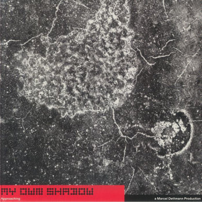 My Own Shadow – Approaching (12", !K7 Records, 2025) Front Cover