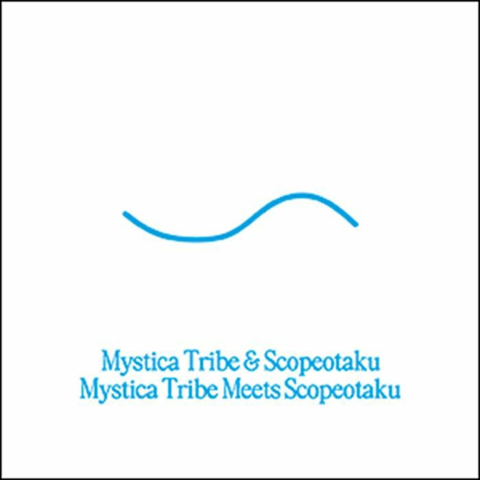 Mystica Tribe / Scopeotaku – Mystica Tribe Meets Scopeotaku (LP, 13, 2026) Front Cover