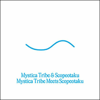 Mystica Tribe / Scopeotaku – Mystica Tribe Meets Scopeotaku (LP, 13, 2026) Front Cover