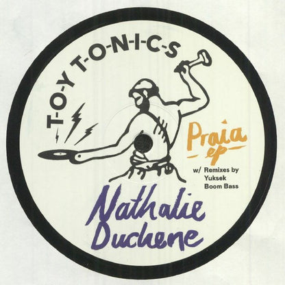 Nathalie Duchene – Praia EP (12", Toy Tonics, 2022) Front Cover