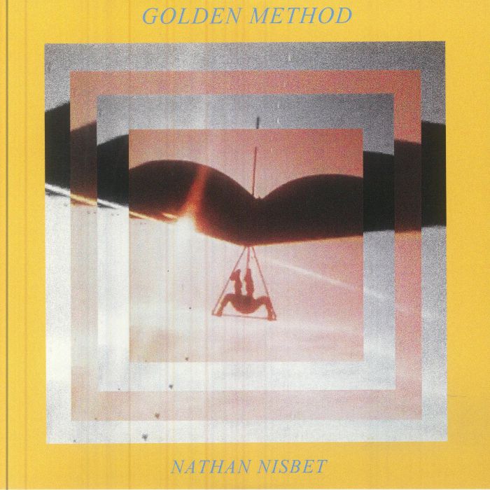 Nathan Nisbet – Golden Method (7", Gold, Picnic Records, 2026) Front Cover