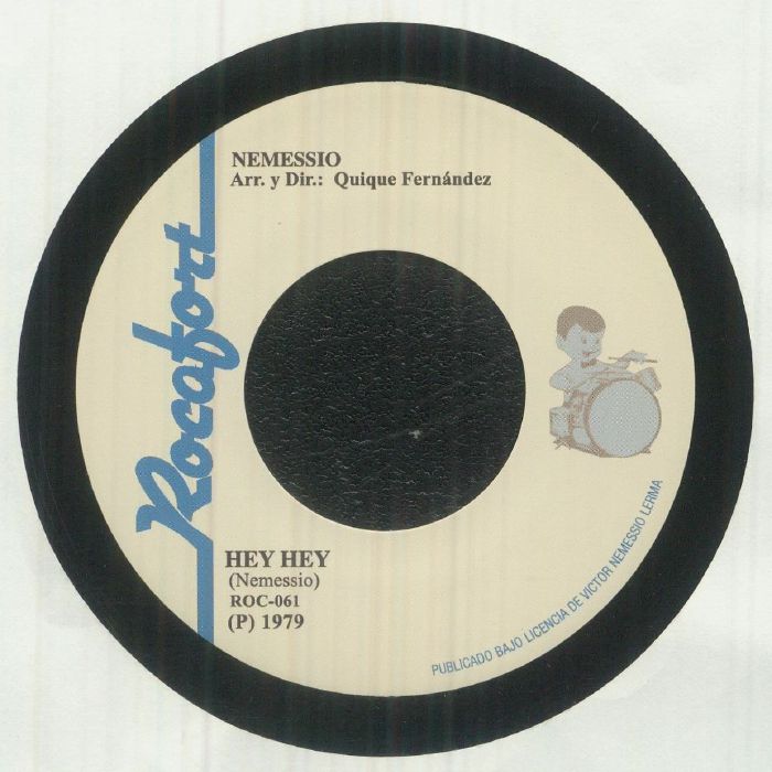 Nemessio – Hey Hey  (7", Rocafort Records, 2025) front cover