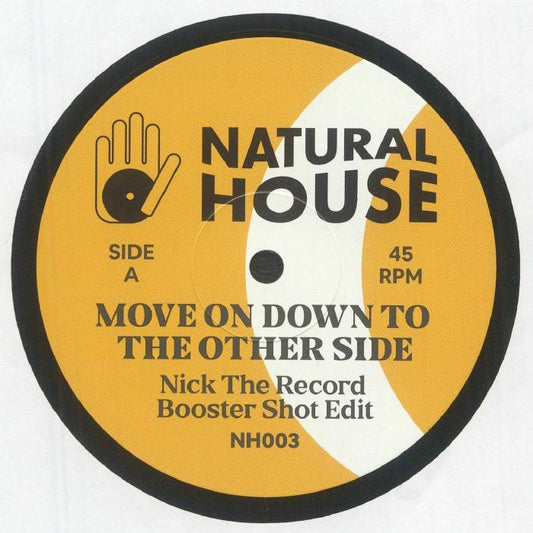Nick The Record – Move On Down To The Other Side (12", Natural House, 2025) front cover