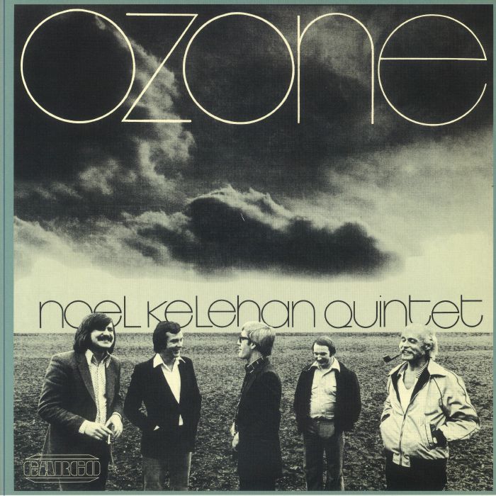 Noel Kelehan Quintet – Ozone (LP, Outernational Sounds, 2024) Front Cover