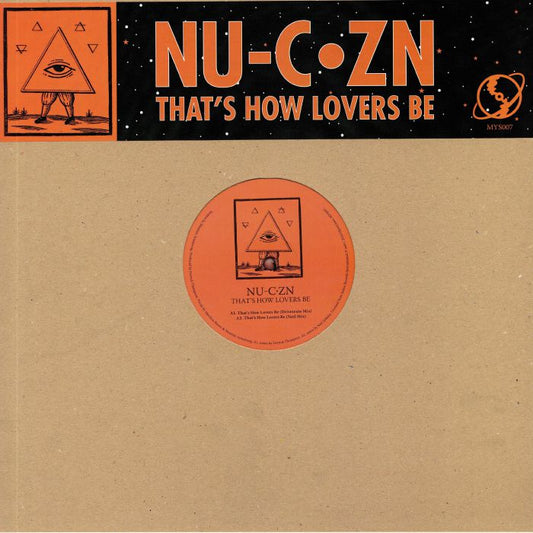 Nu-C·Zn – That's How Lovers Be  (12", Mysticisms, 2025) front cover