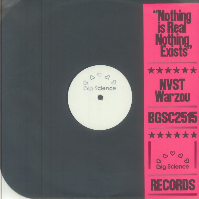 NVST Warzou – Nothing is Real, Nothing Exists (12", Big Science Records, 2025) Front Cover