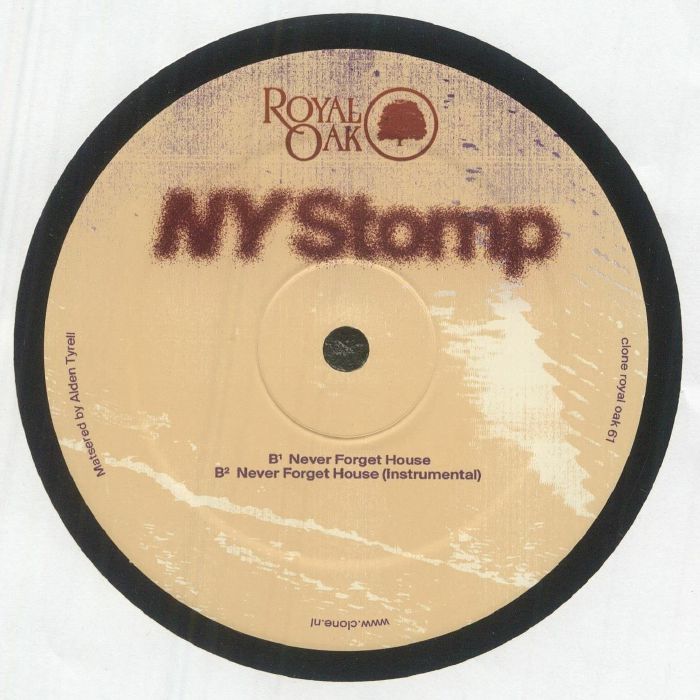 NY Stomp – Never Forget House (12", Royal Oak, 2026) Back Cover