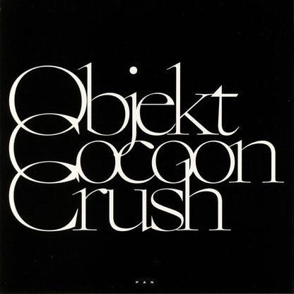 Objekt – Cocoon Crush (2x12", Pan, 2018) Back Cover