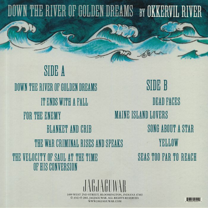Okkervil River – Down The River Of Golden Dreams (LP, Jagjaguwar, 2003) Back Cover