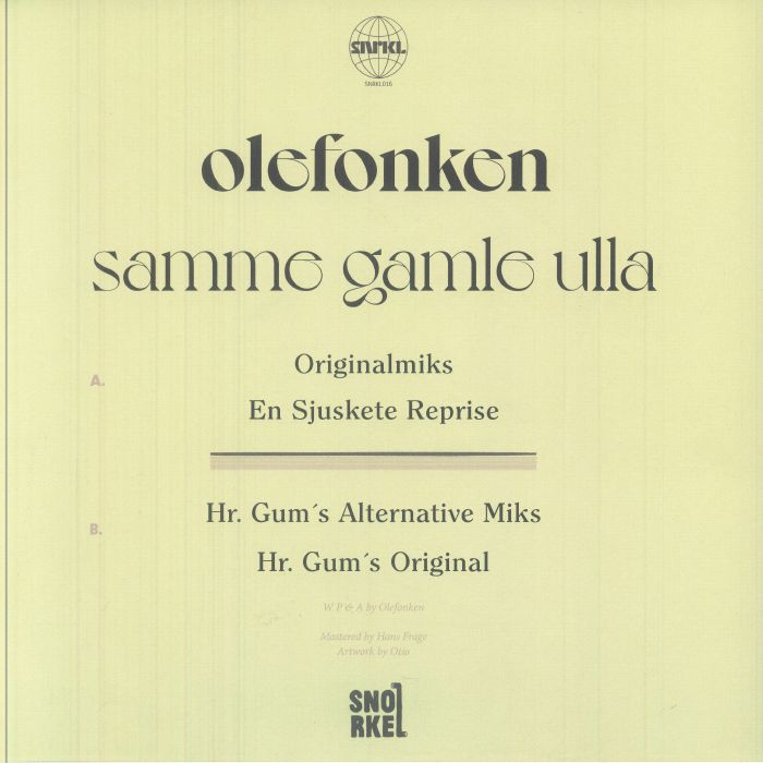 Olefonken – Samme Gamle Ulla (12", Snorkel Records, 2025) back cover