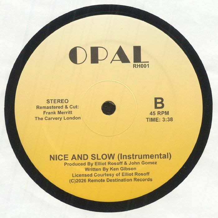 Opal – Nice And Slow (12", Remote Destination, 2026) Back Cover