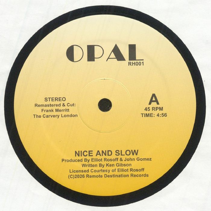 Opal – Nice And Slow (12", Remote Destination, 2026) Front Cover