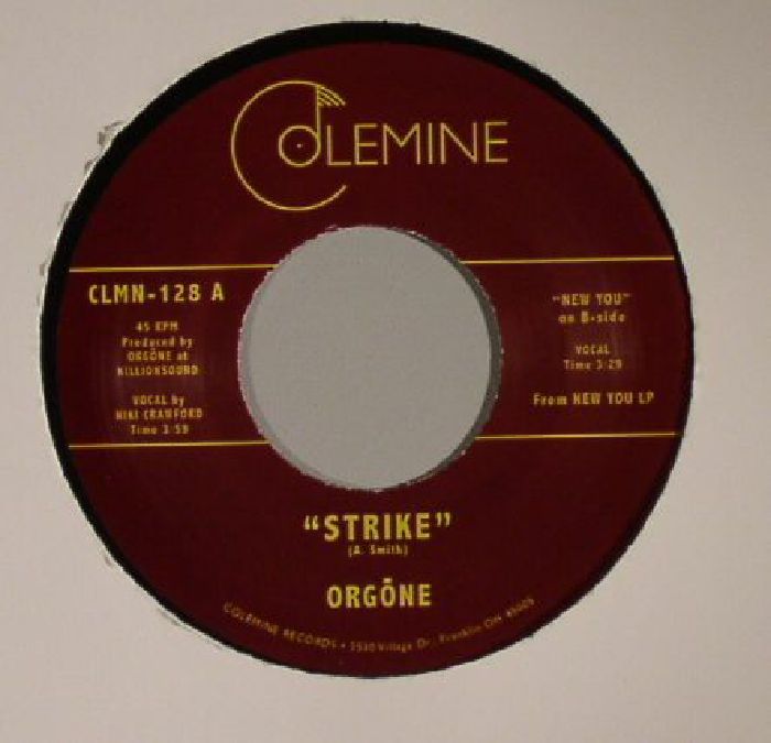 Orgōne – Strike (7", Colemine Records, 2015) Front Cover