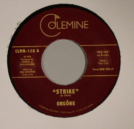 Orgōne – Strike (7", Colemine Records, 2015) Front Cover