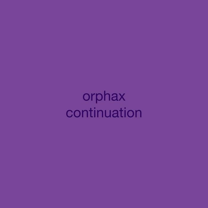 Orphax – Continuation (LP, Moving Furniture Holland, 2026) Front Cover