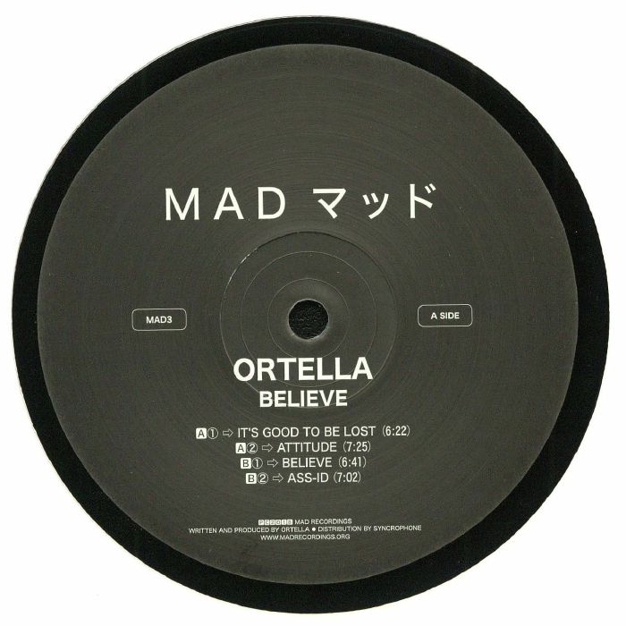 Ortella – Believe (12", Mad Recordings, 2018) Front Cover