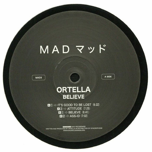Ortella – Believe (12", Mad Recordings, 2018) Front Cover