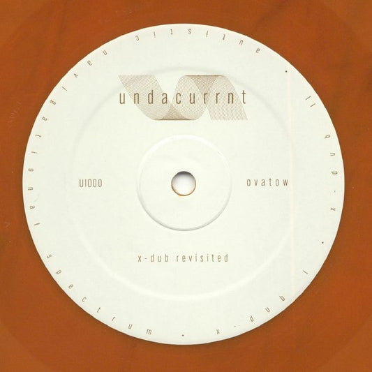 Ovatow – X - Dub Revisited (12", Undacrrnt, 2026) Front Cover
