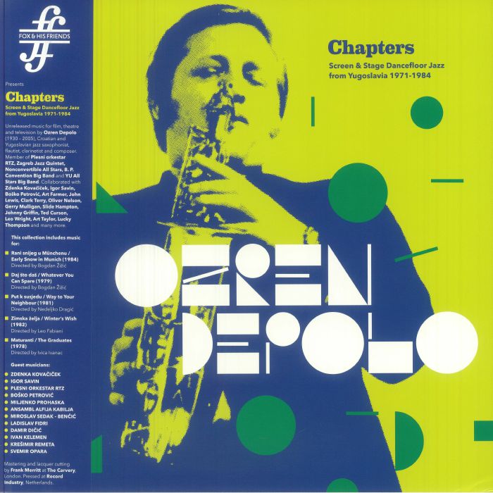Ozren Depolo – Chapters (Screen & Stage Dancefloor Jazz From Yugoslavia 1971-1984) (LP, 180g, Fox & His Friends, 2025) Front Cover