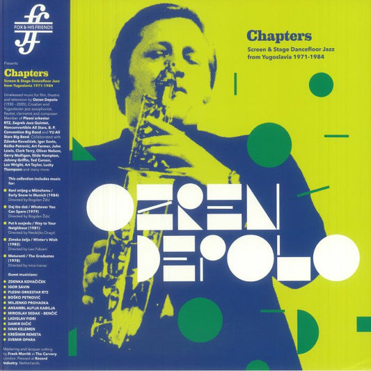 Ozren Depolo – Chapters (Screen & Stage Dancefloor Jazz From Yugoslavia 1971-1984) (LP, 180g, Fox & His Friends, 2025) Front Cover