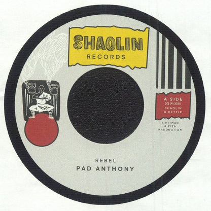 Pad Anthony – Rebel (7", Shaolin Records, 2025) Front Cover