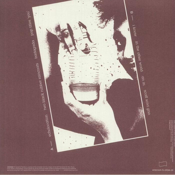 Pamela Z – Echolocation (LP, Natural, Freedom To Spend, 2021) Back Cover