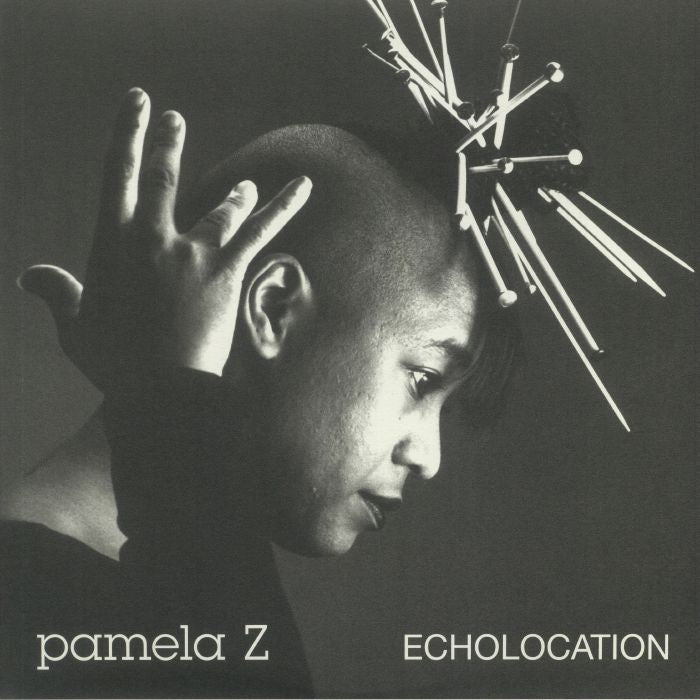 Pamela Z – Echolocation (LP, Natural, Freedom To Spend, 2021) Front Cover