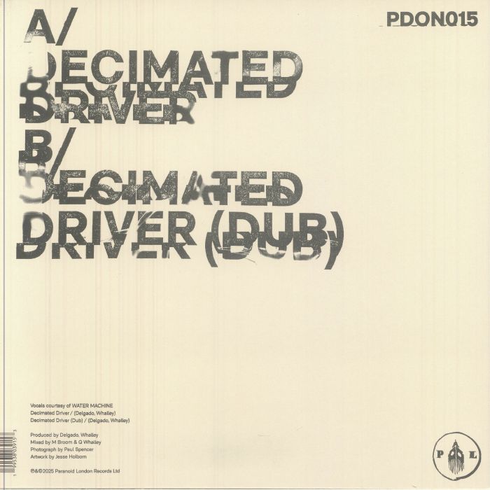 Paranoid London Water Machine – Decimated Driver (12", Paranoid London Records, 2025) Back Cover