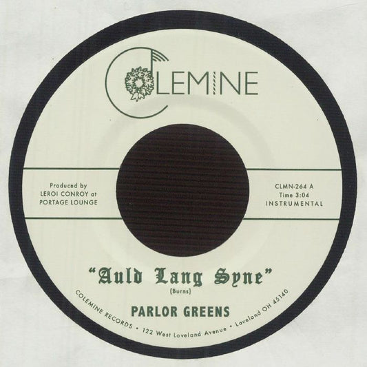 Parlor Greens – Auld Lang Syne (7", Colemine Records, 2025) Front Cover