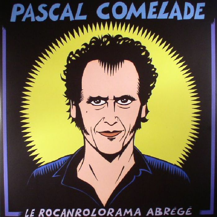 Pascal Comelade – Le Rocanrolorama Abrégé (2xLP+CD, Because Music, 2017) Front Cover