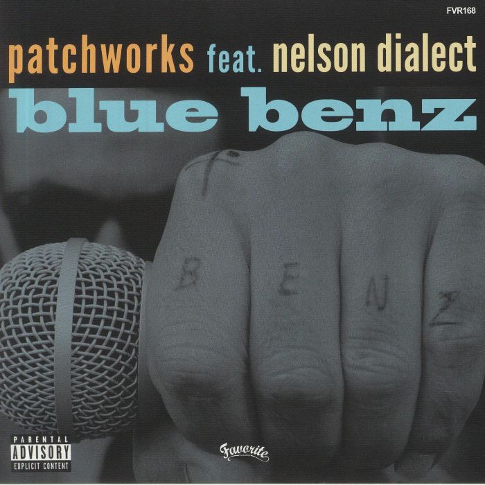 Patchworks Feat. Nelson Dialect – Blue Benz (7", Favorite Recordings, 2020) Front Cover