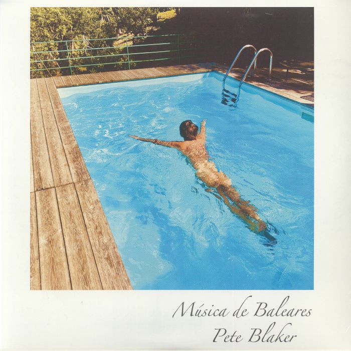 Pete Blaker – Musica De Baleares (2x12", double, Musica De Baleares, 2026) Front Cover