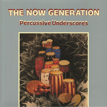 Peter Lüdemann / Pit Troja – The Now Generation (Percussive Underscores) (LP, 140g, Be With Records, 2019) Front Cover