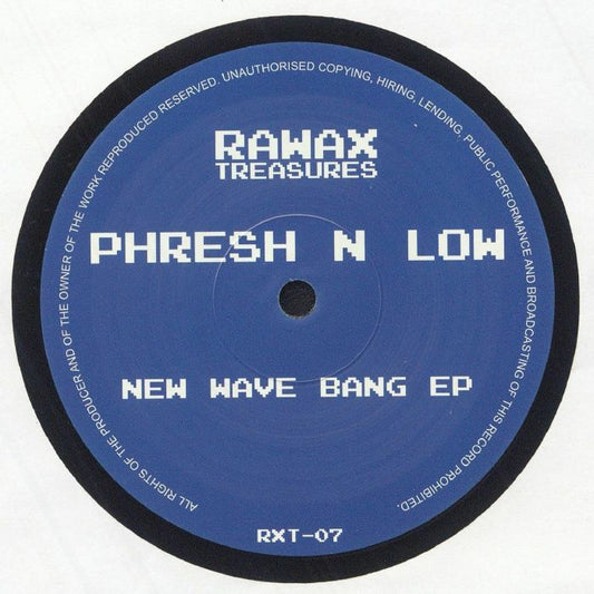 Phresh N Low – New Wave Bang EP (12", Rawax Treasures, 2025) Front Cover