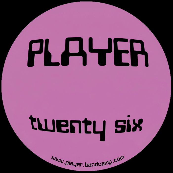 Player – Player Twenty Six (reissue) (12", Player (techno), 2026) Front Cover