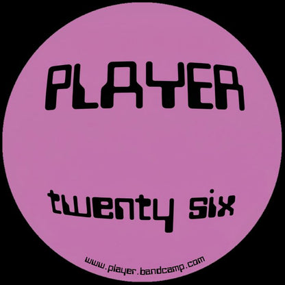 Player – Player Twenty Six (reissue) (12", Player (techno), 2026) Front Cover