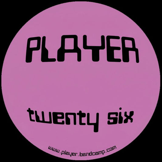 Player – Player Twenty Six (reissue) (12", Player (techno), 2026) Front Cover