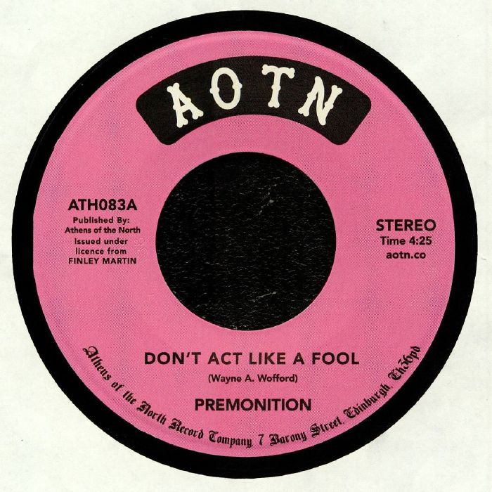 Premonition – Don't Act Like A Fool / In Love  (7", Athens Of The North, 2020) Front Cover