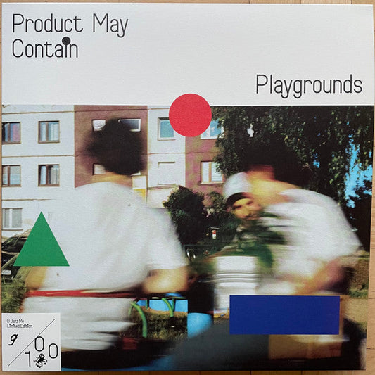 Product May Contain – Playgrounds (LP, Turquoise, Not On Label, U Jazz Me, 2025) image 01