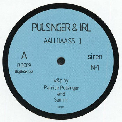 Pulsinger & Irl – Aalliiaass EP I (12", BigBeak Recordings, 2026) Front Cover