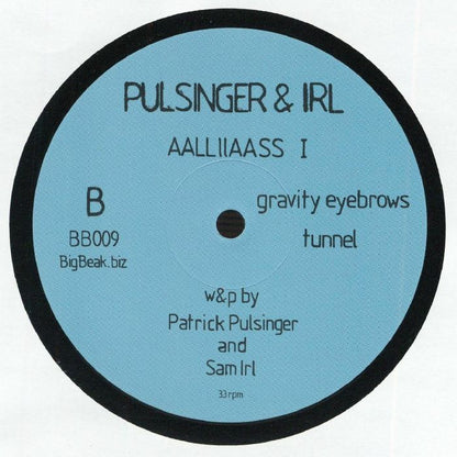 Pulsinger & Irl – Aalliiaass EP I (12", BigBeak Recordings, 2026) Back Cover