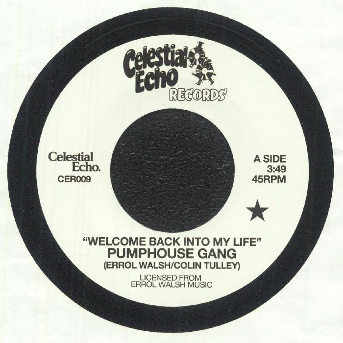 Pumphouse Gang – Welcome Back Into My Life (7", Celestial Echo, 2026) Front Cover