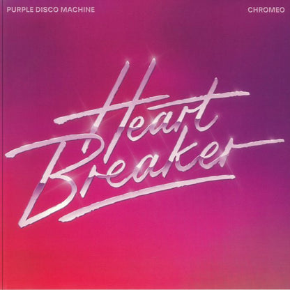 Purple Disco Machine & Chromeo – Heartbreaker (12", Sweat It Out!, 2025) front cover