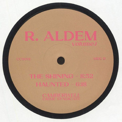 R. Aldem – Volume 1 (12", Camberwell Crime Syndicate, 2025) Back Cover