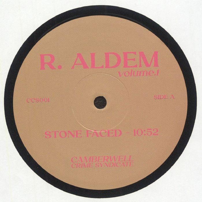 R. Aldem – Volume 1 (12", Camberwell Crime Syndicate, 2025) Front Cover
