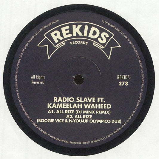 Radio Slave Feat. Kameelah Waheed – All Rize (Remixes II) (12", REKIDS, 2025) Front Cover
