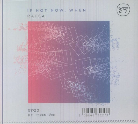 Raica – If Not Now, When (CD, Silver Threads, 2025) front cover